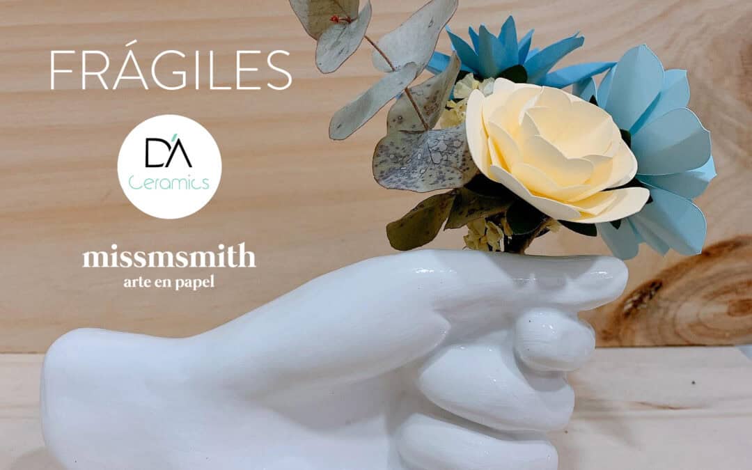 Frágiles – Colección en colaboración con Déborah Abizanda Ceramics